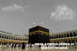  Umrah Guide: A Spiritual Renewal as Taught by the Quran 
