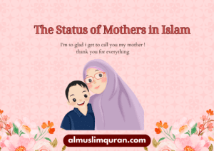 Status of Mothers in Islam