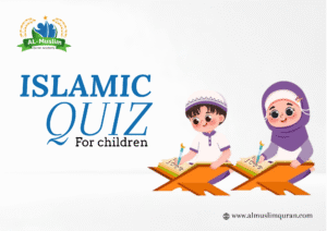 Islamic Quiz for children